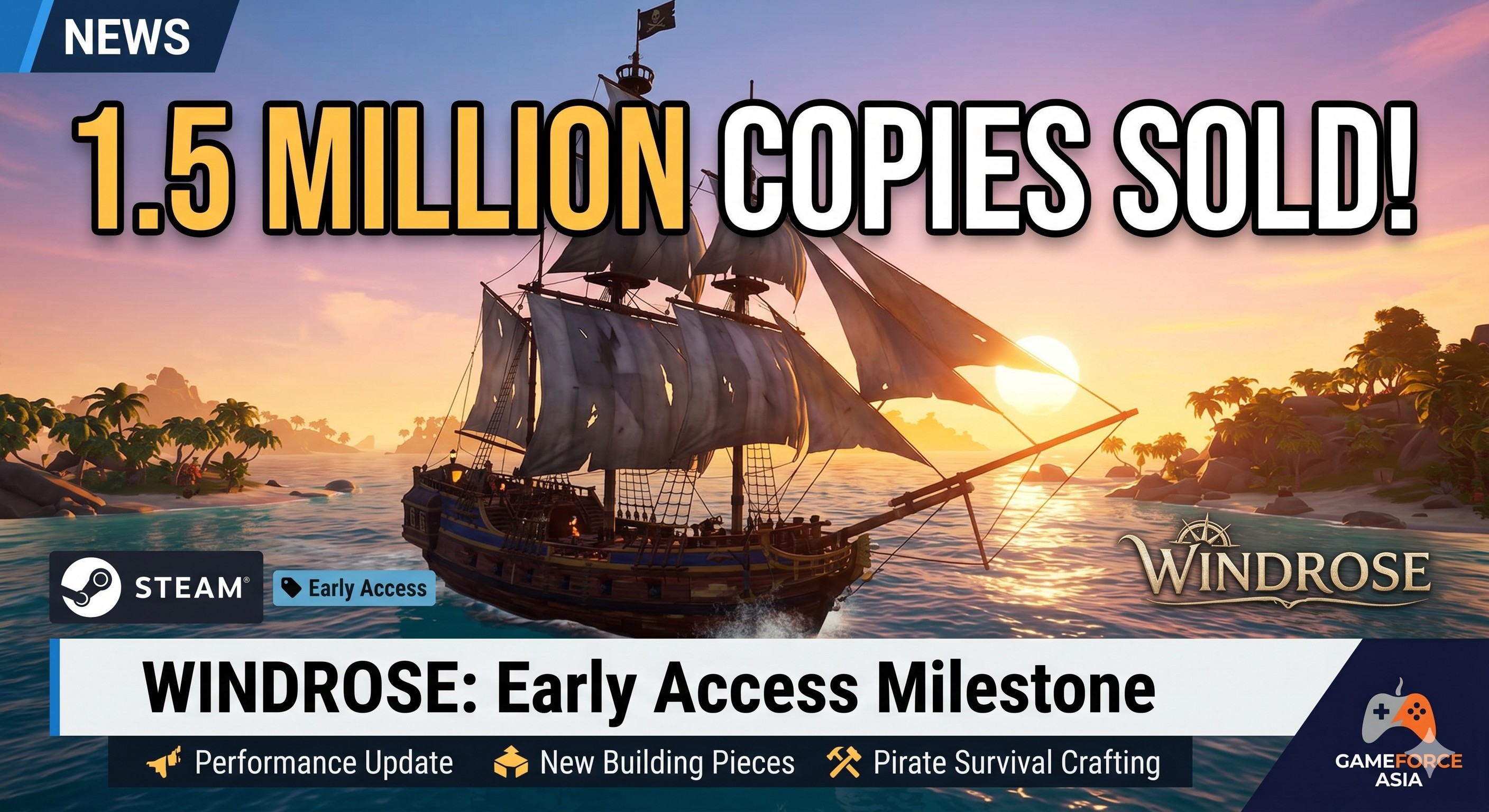 Windrose sails past 1.5 million copies and receives a new update