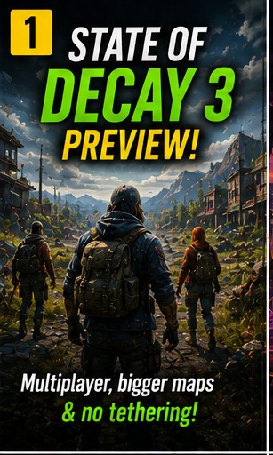 State of Decay 3 preview reveals multiplayer and map details