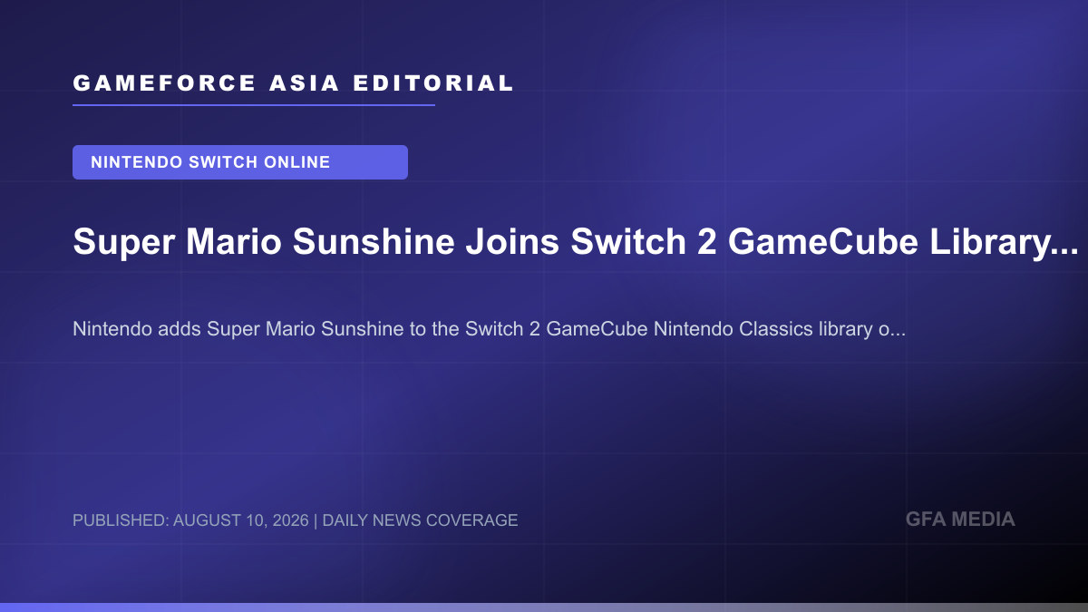 Super Mario Sunshine Joins Switch 2 GameCube Library August 13